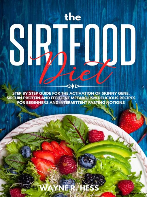 Title details for The Ѕіrtfооd Dіеt by Wayne R. Hess - Available